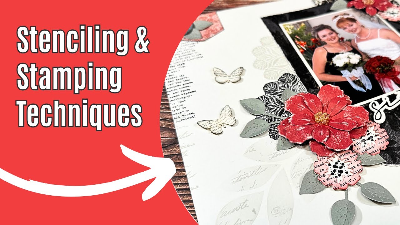 Stenciling & Stamping Techniques Scrapbook Layout