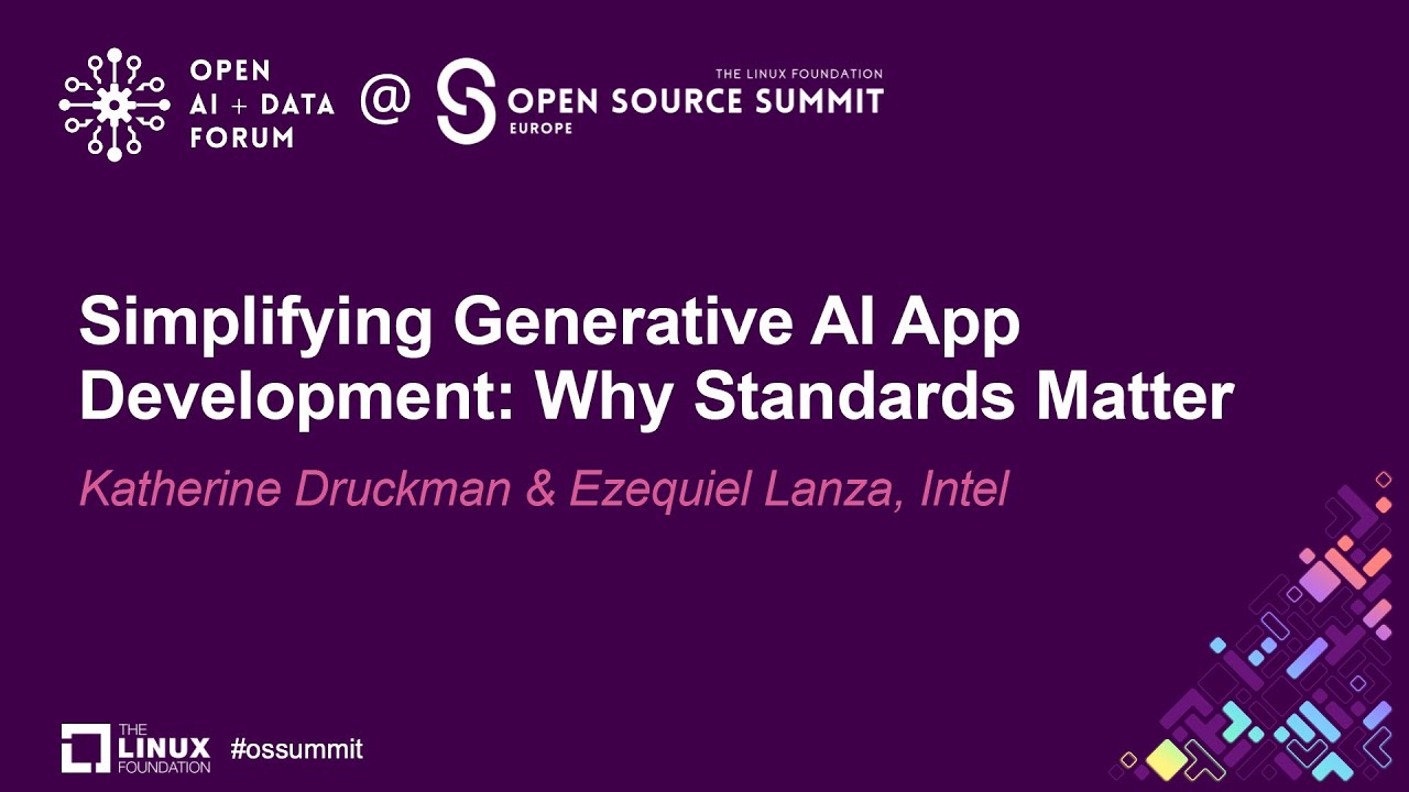 Simplifying Generative AI App Development Why Standards Matter - Katherine Druckman & Ezequiel Lanza