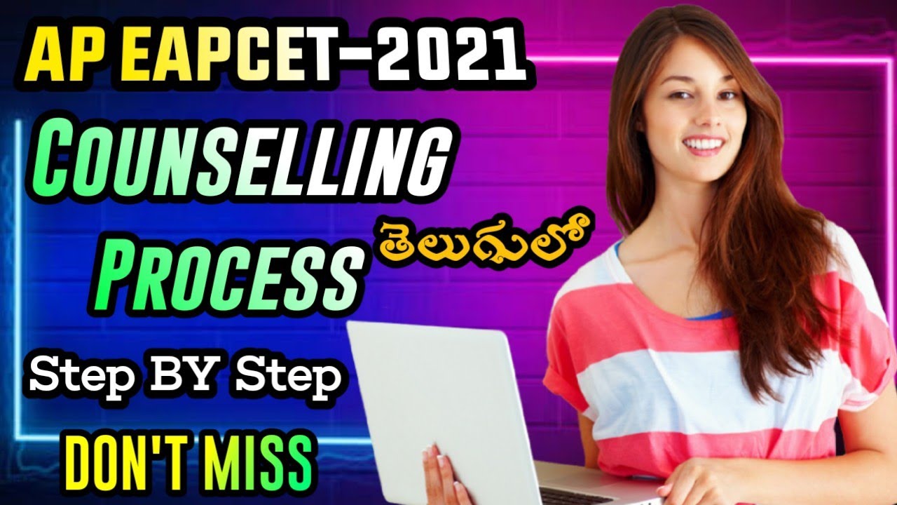 AP EAPCET 2021 Counselling Process | Complete Counselling Procedure of AP Eamcet 2021| Ap Eamcet