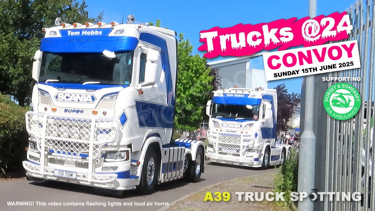 Trucks @24 Convoy - Sunday 15th June 2025 - A39 Truck Spotting
