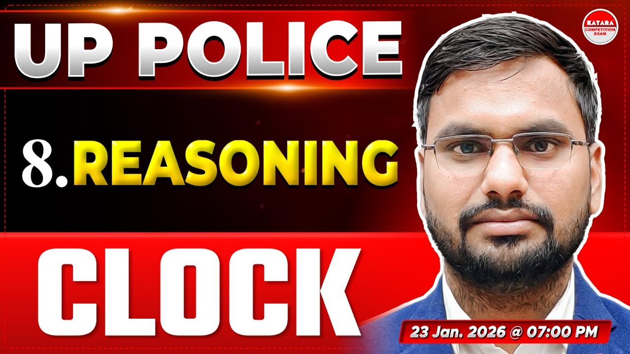 UP Police Exam 2026 Reasoning | Clock Questions | Clock Tricks in Hindi | Reasoning for UP Police