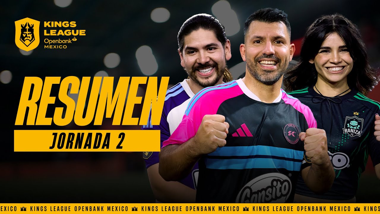 RESUMEN de la JORNADA 2 - Kings League Mexico