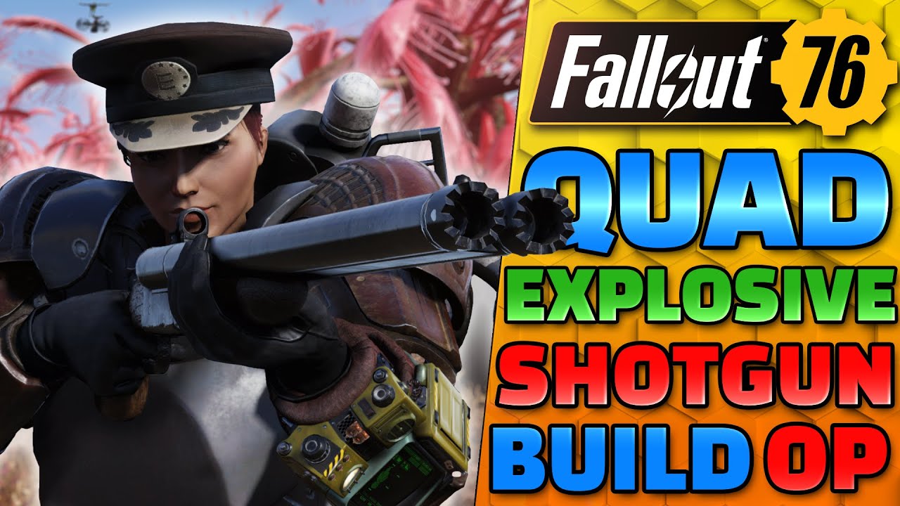 Are EXPLOSIVE Shotgun builds STILL OP!? Fallout 76 Shotgunner Build Guide