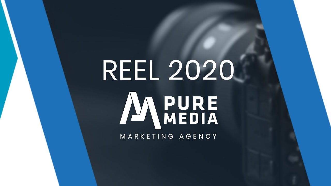 REEL 2020 - PureMedia
