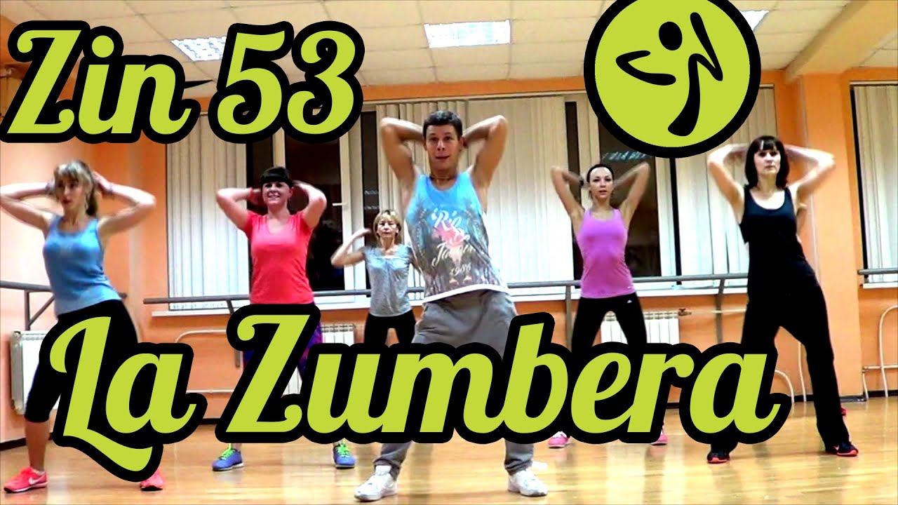 Zumba Fitness - La Zumbera