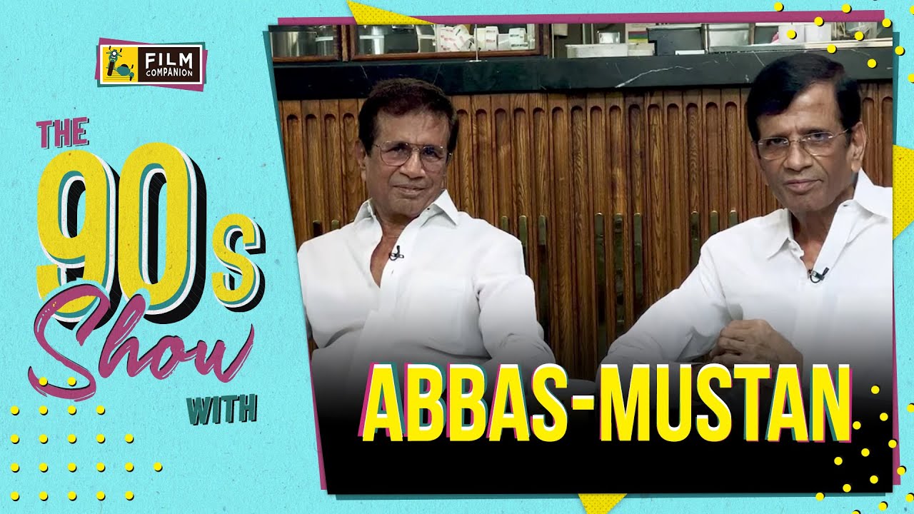 Abbas-Mustan Interview | The 90s Show | Anupama Chopra | Film Companion