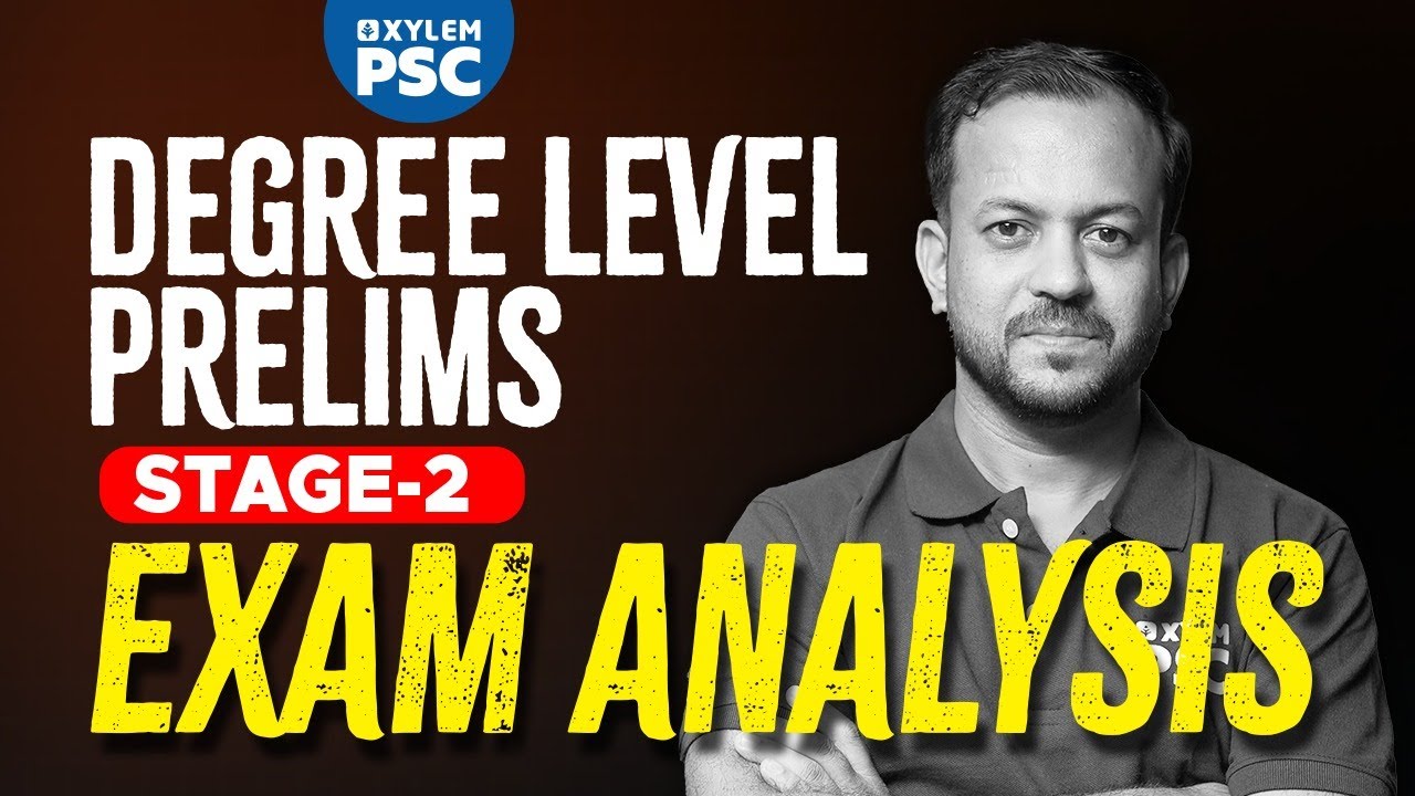 DEGREE LEVEL PRELIMS EXAM |  STAGE 2 ANALYSIS | Xylem PSC
