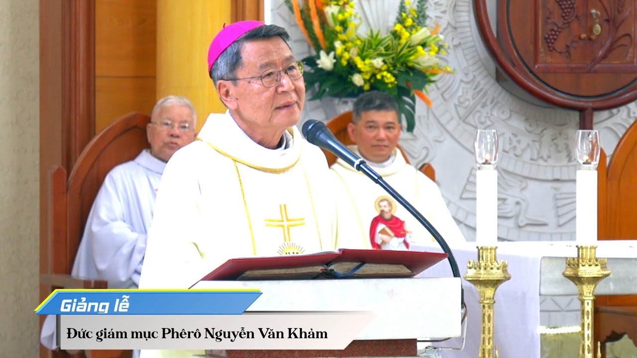 BÀI GIẢNG CỦA ĐỨC GIÁM MỤC PHÊRÔ NGUYỄN VĂN KHẢM | THÁNH LỄ TẠ ƠN HỒNG ÂN | GX HÀ NỘI | 15.07.2023