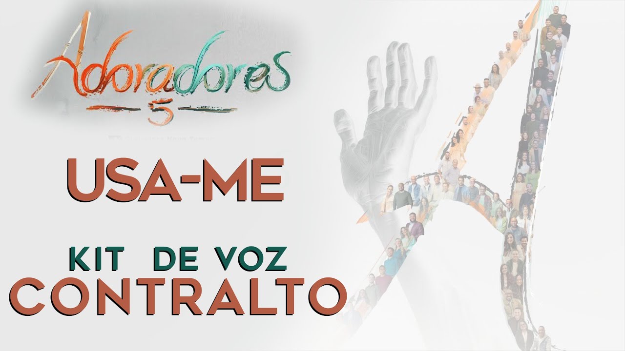 USA-ME - ADORADORES 5 - KIT DE VOZ CONTRALTO (OFICIAL)
