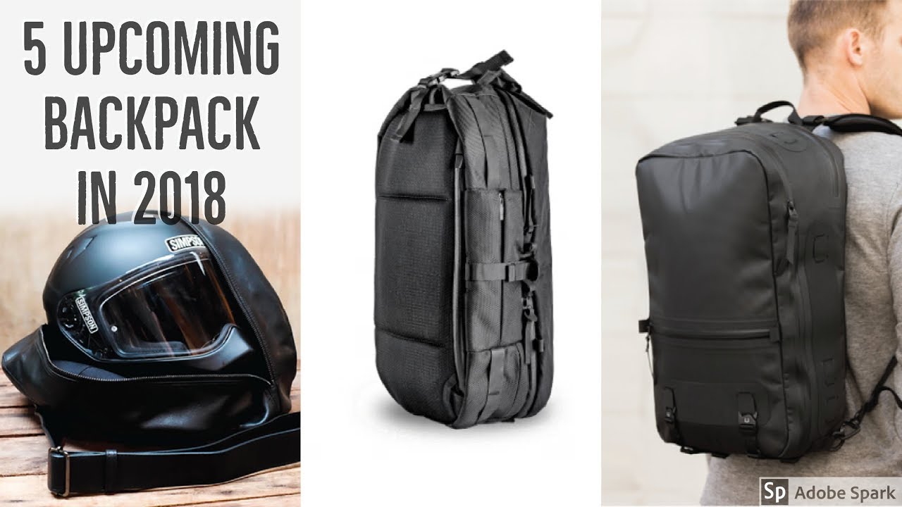 5 Upcoming backpack in 2018 | kickstarter backpack travel | best backpacks for travel
