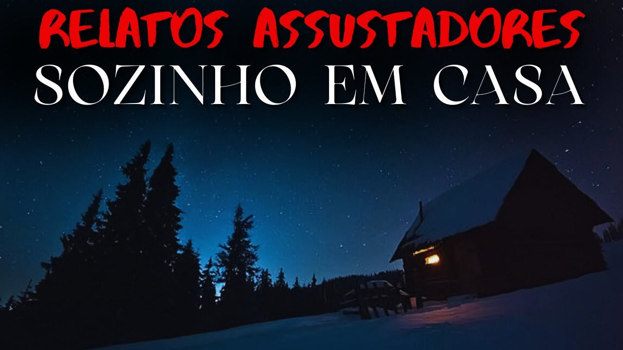 9 Relatos SOZINHO EM CASA Assustadores | Histórias de Terror Ep. 135