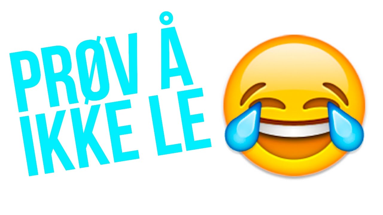 Pr&oslash;v &Aring; Ikke Le - Vanskelig Versjon!