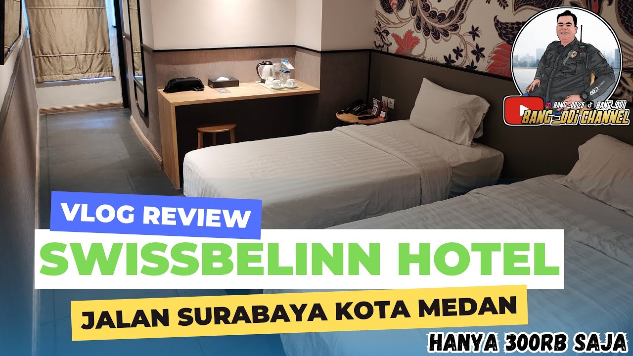 REVIEW HOTEL PART 10 || SWISS BELINN MEDAN JALAN SURABAYA #vlogreview #reviewhotel #medan #hotel