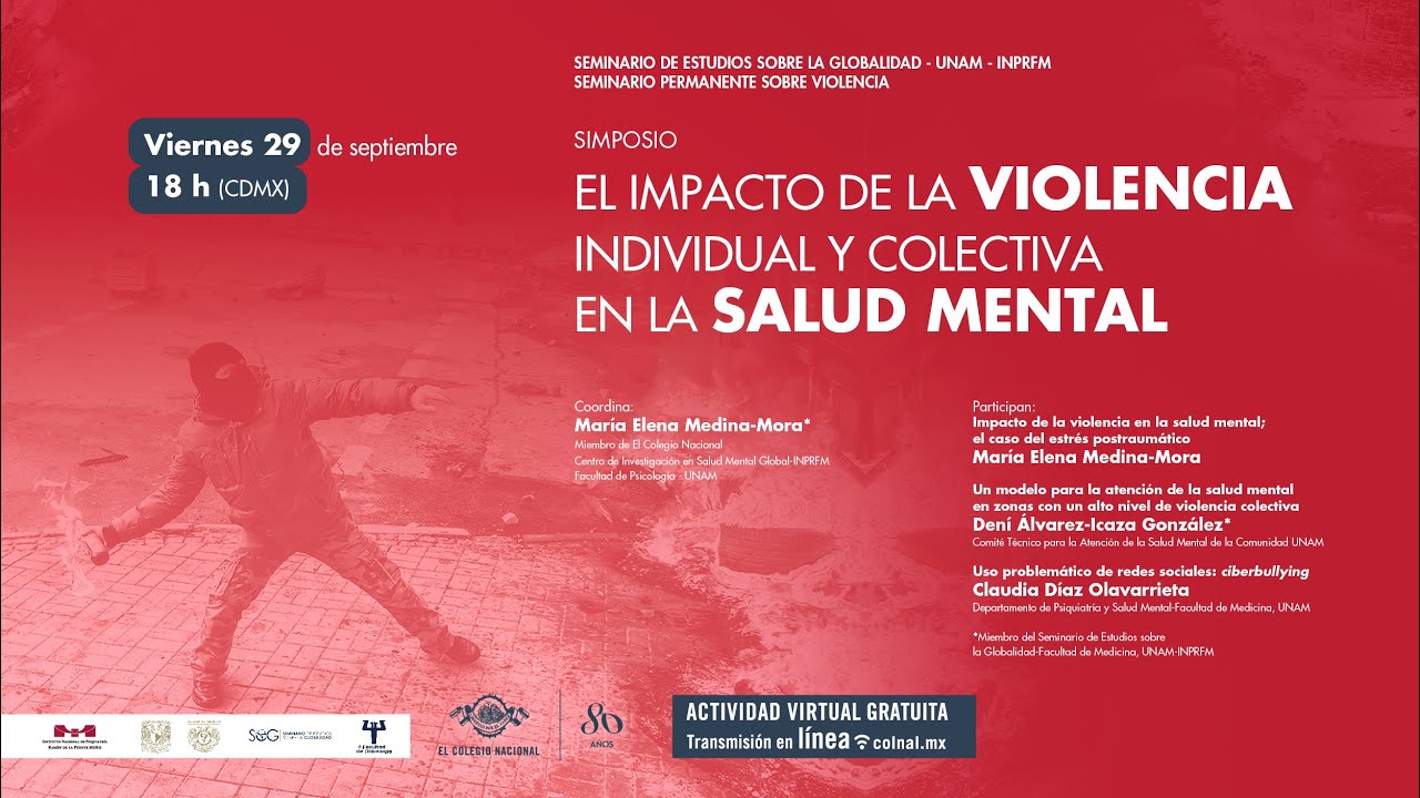 El impacto de la violencia individual y colectiva en la salud mental