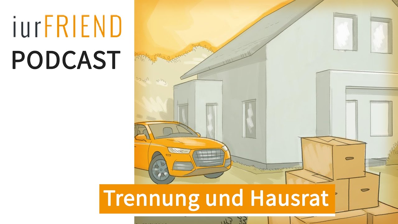 Trennung & Scheidung: Trennung und Hausrat