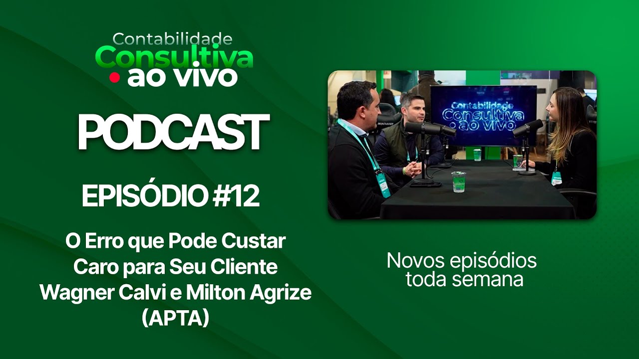#CCAVCast Ep. 12 — O Erro que Pode Custar Caro para Seu Cliente | Wagner Calvi e Milton Agrize