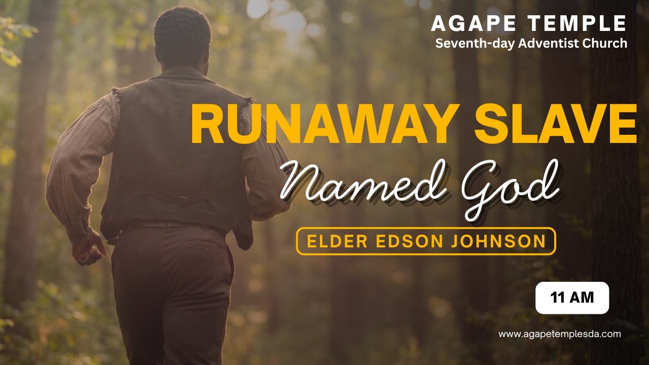 Agape Temple II Elder Edson Johnson II Runaway Slave Named God II Feb, 14, 2026