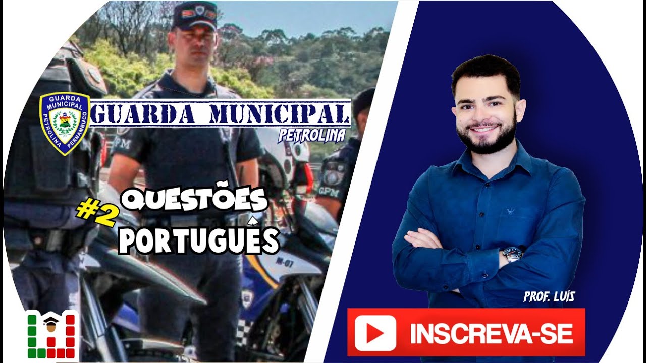 Concurso Guarda Municipal PETROLINA - PE - Aulão Questões Português #2- Banca - IDIB