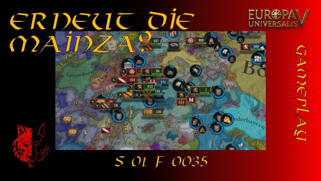 Erneut die Mainza? | S1 F35 | Europa Universalis V | Pfalz | Paradox | Gameplay | Wolfskrieger