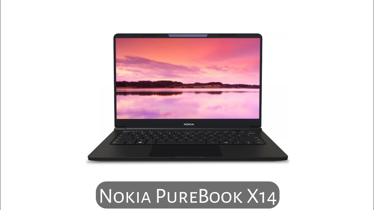 Nokia PureBook X14 | Features, Price, Specs