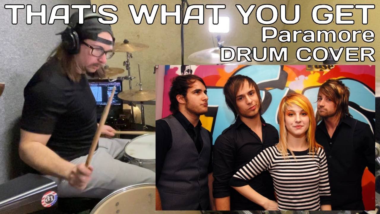 THAT'S WHAT YOU GET - PARAMORE DRUM COVER