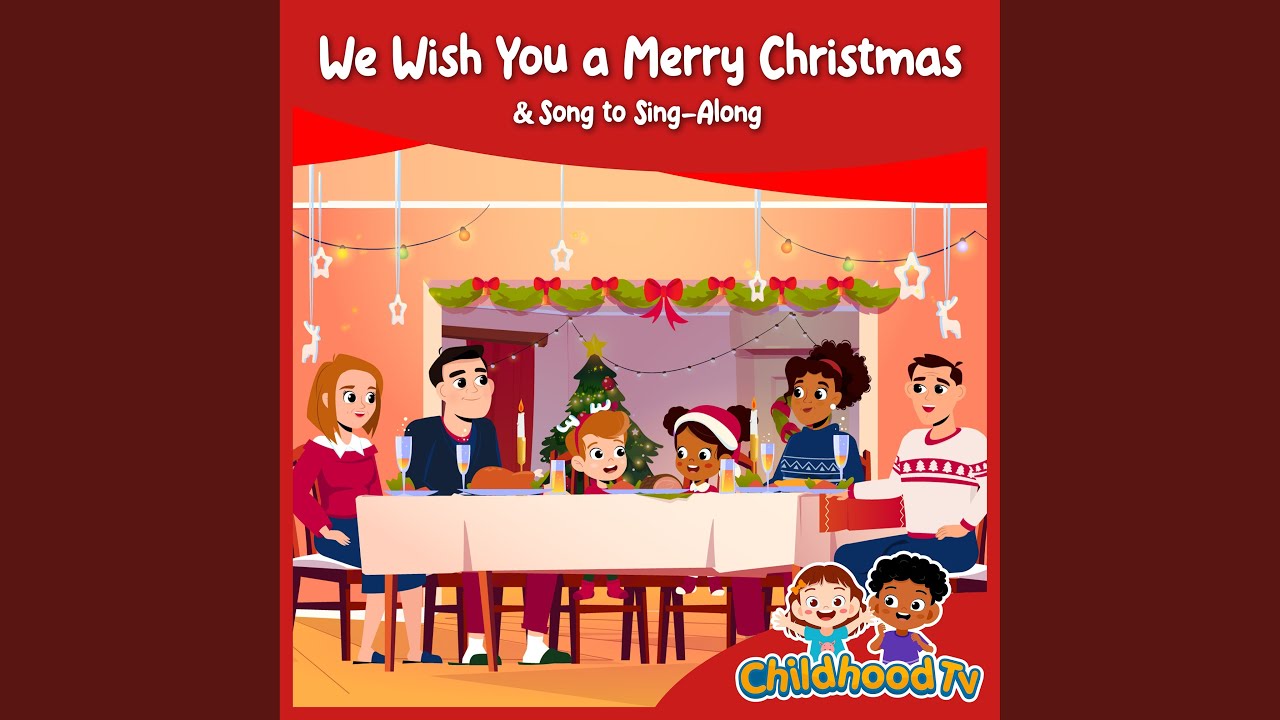 We Wish You a Merry Christmas