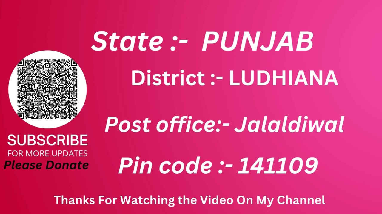 Punjab Ludhiana Jalaldiwal Ka pin code 141109 / Ludhiana Jalaldiwal ka post office