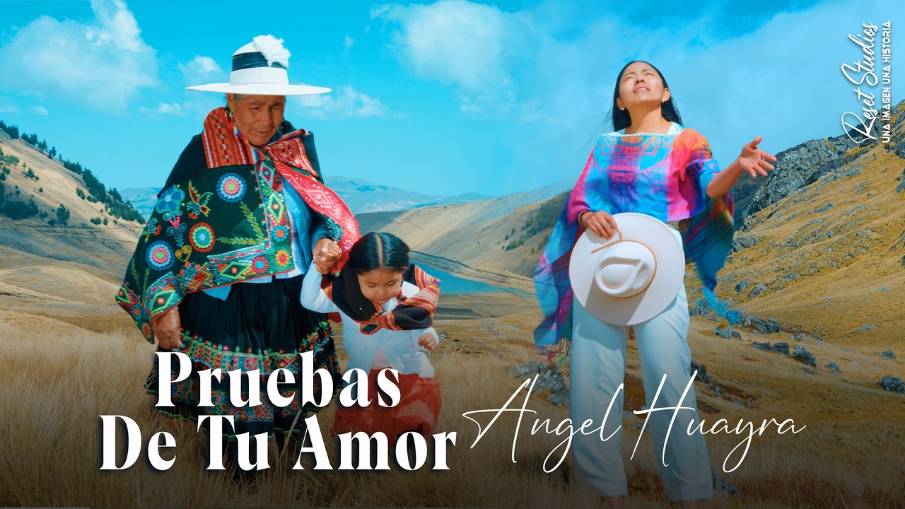 PRUEBAS DE TU AMOR - ANGEL HUAYRA (Primicia 2026) Balada Cristiana