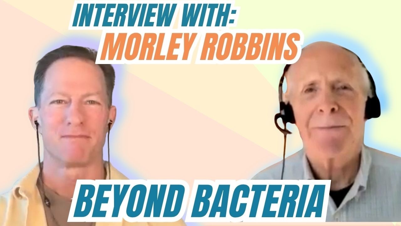 Is Oral Health About More Than Bacteria? | Morley Robbins on Minerals, Metabolism & Oral Health