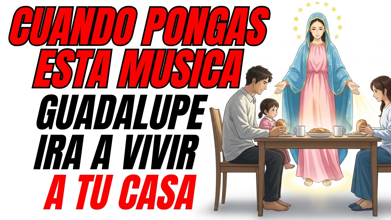 Cuando esta melodia suena… Guadalupe viene a vivir en tu casa para siempre