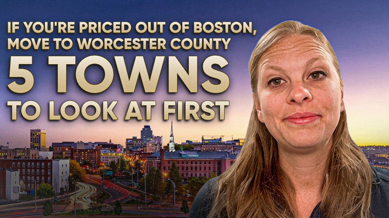 Priced Out of Boston? 5 Towns to Check in Worcester County