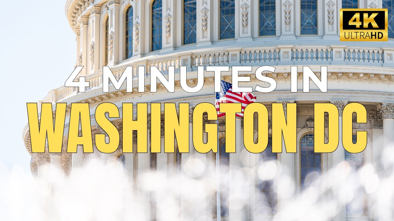 WASHINGTON DC in 4 minutes