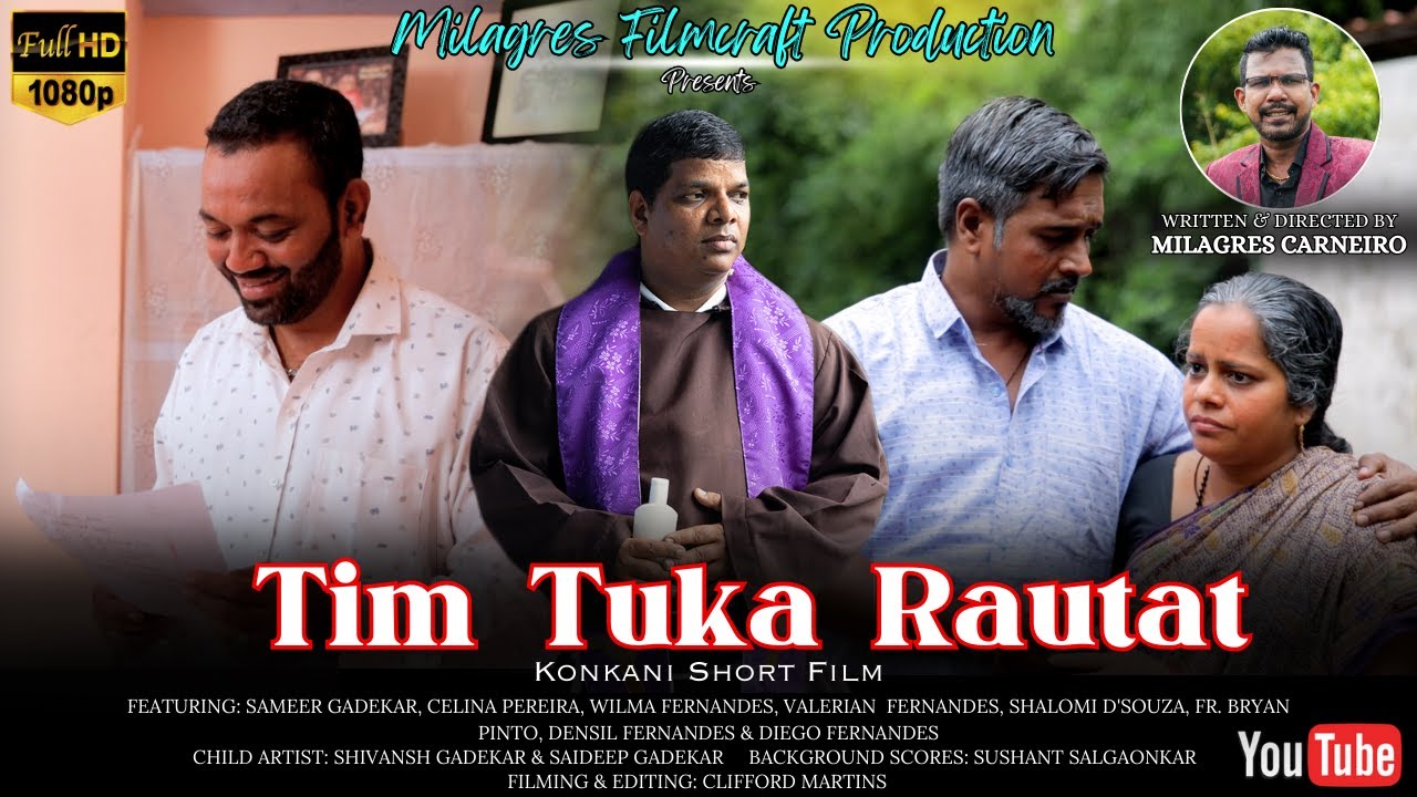 Tim Tuka Rautat | Konkani Short Film by Milagres Filmcraft Production | 2024
