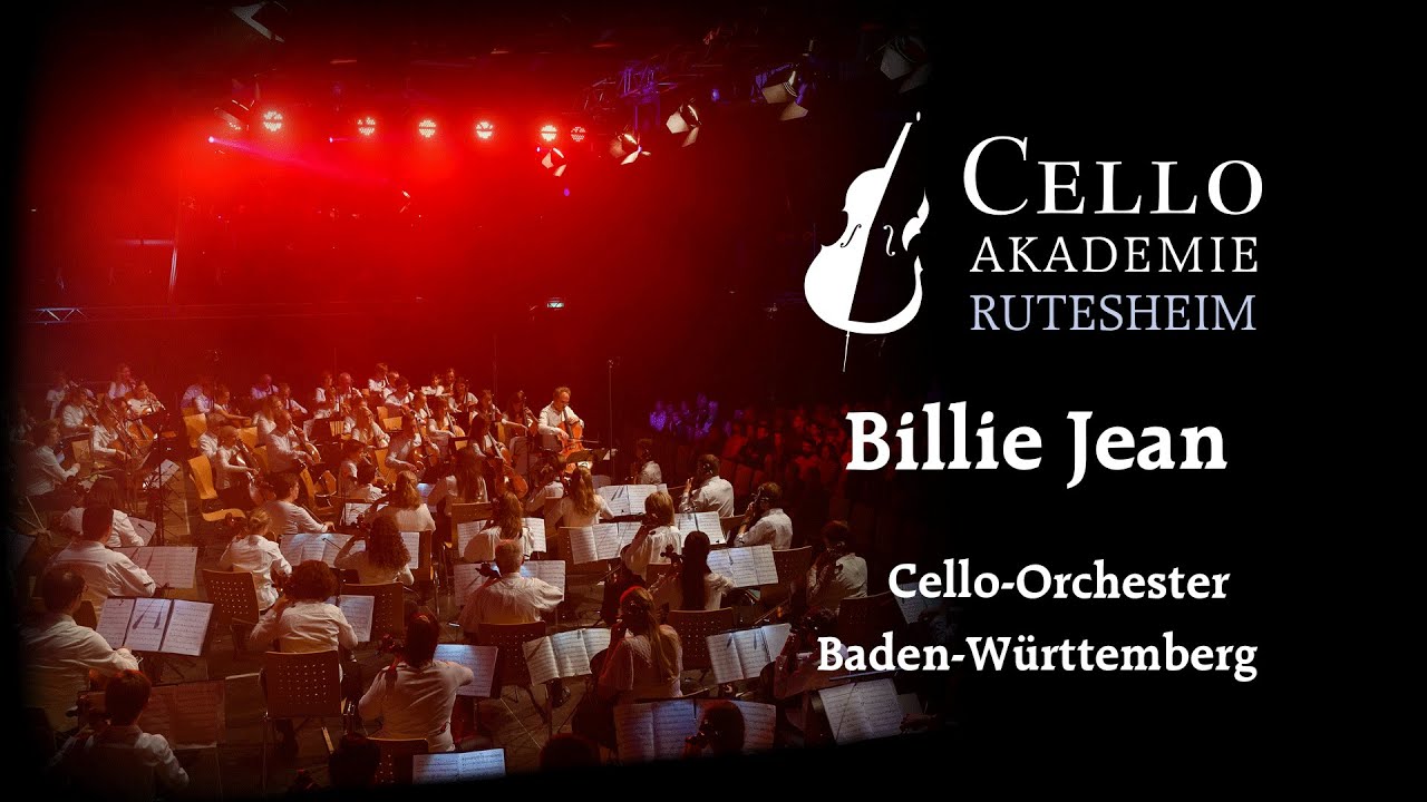 Billie Jean &ndash; Cello-Orchester Baden-W&uuml;rttemberg