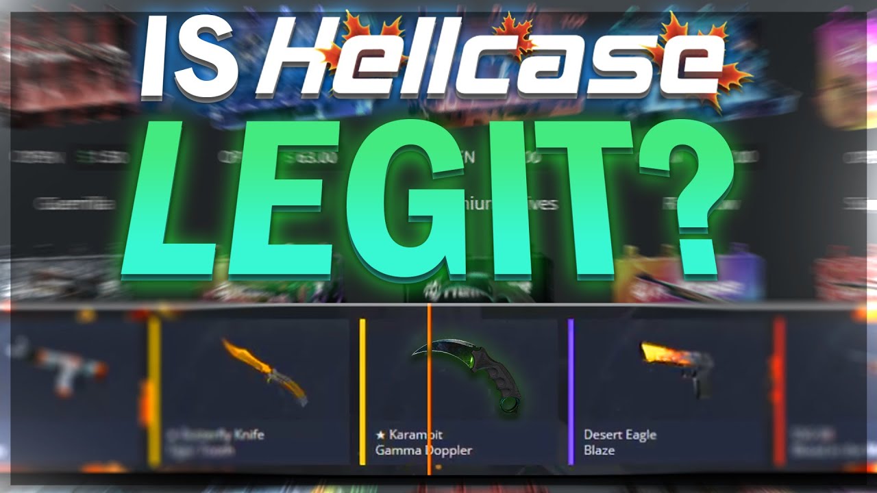 Is HellCase LEGIT?