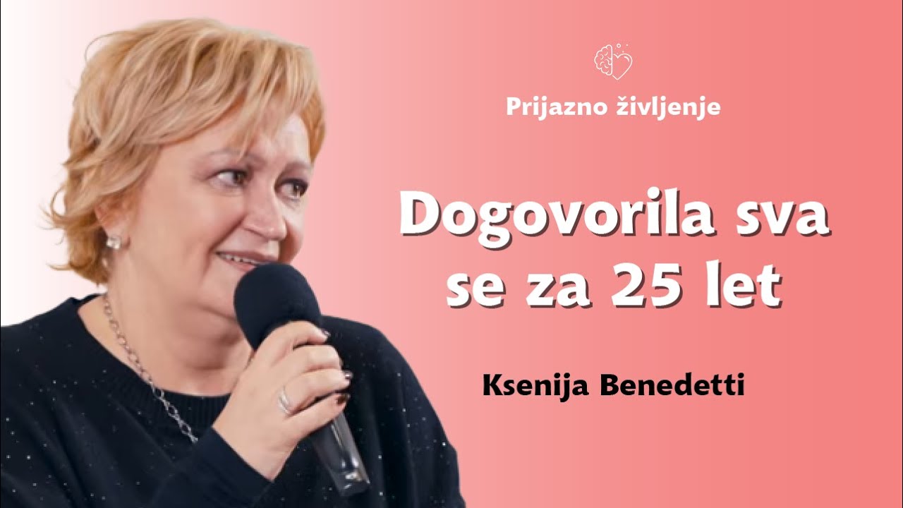 Ksenija Benedetti | Dogovorila sva se za 25 let | Podkast Prijazno življenje z Barbaro Ramšak #1