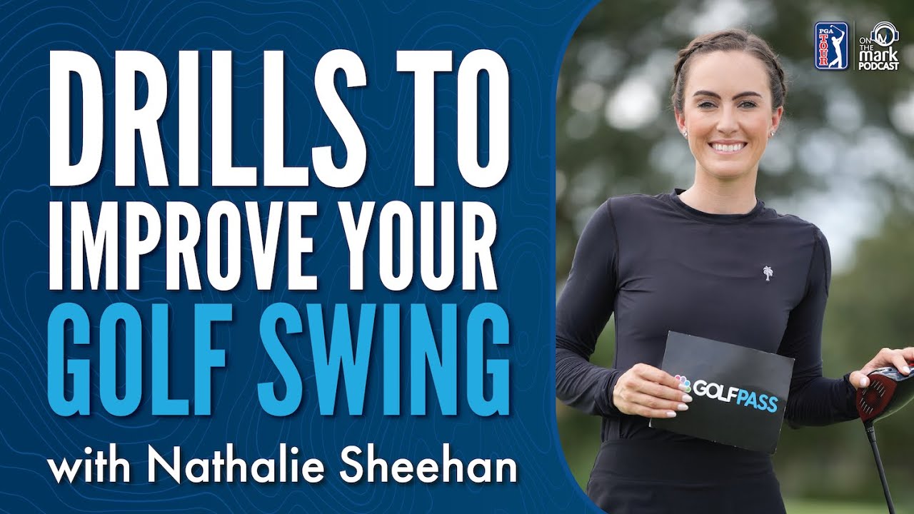Nathalie Sheehan Shares Drills to Improve Your Golf-Swing