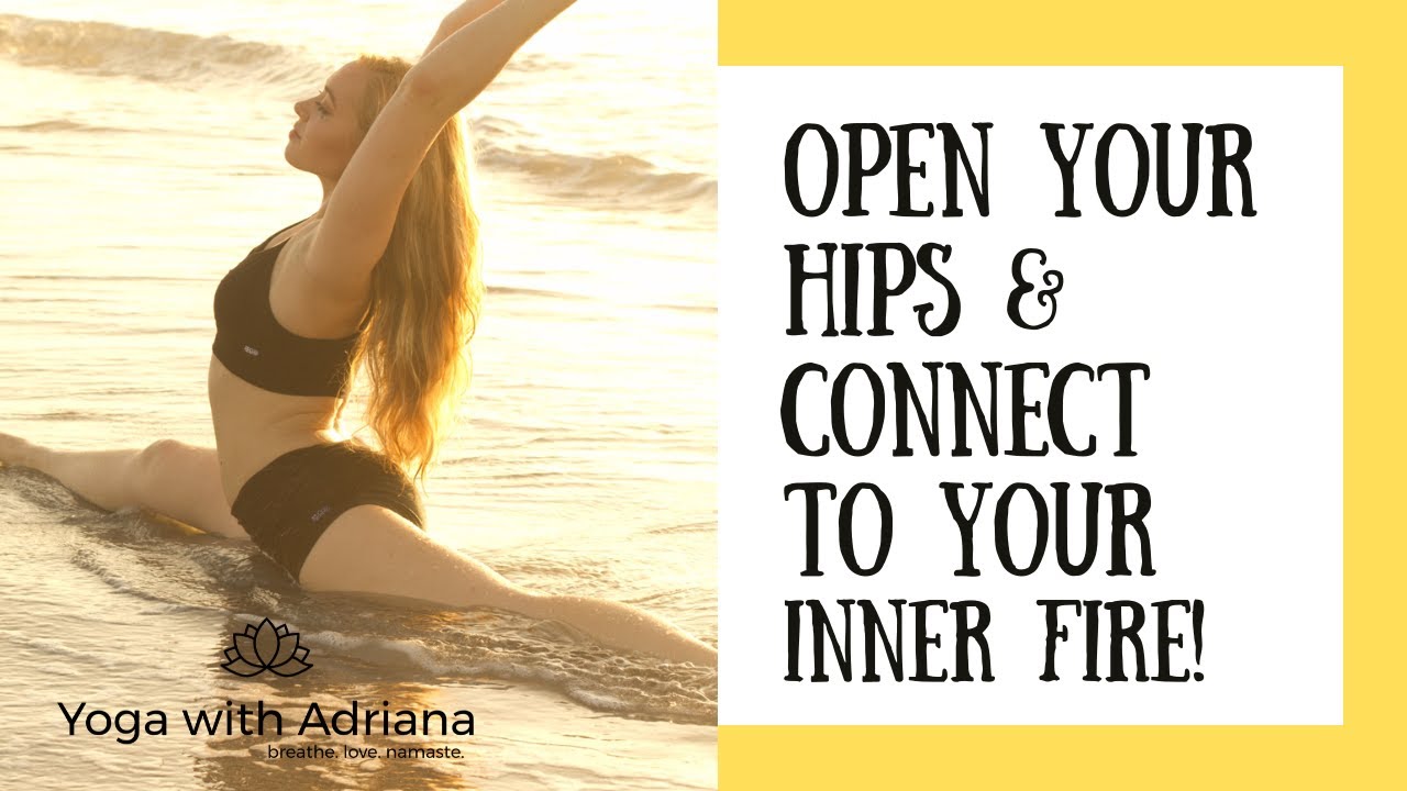 One Hour Yoga Flow to Open the Hips, Learn Arm Balances, and Connect to the Fire Within You! 🔥