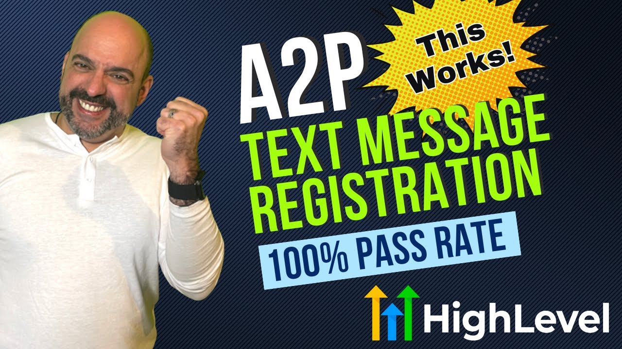 Register For Text Message A2P For GoHighLevel 2024