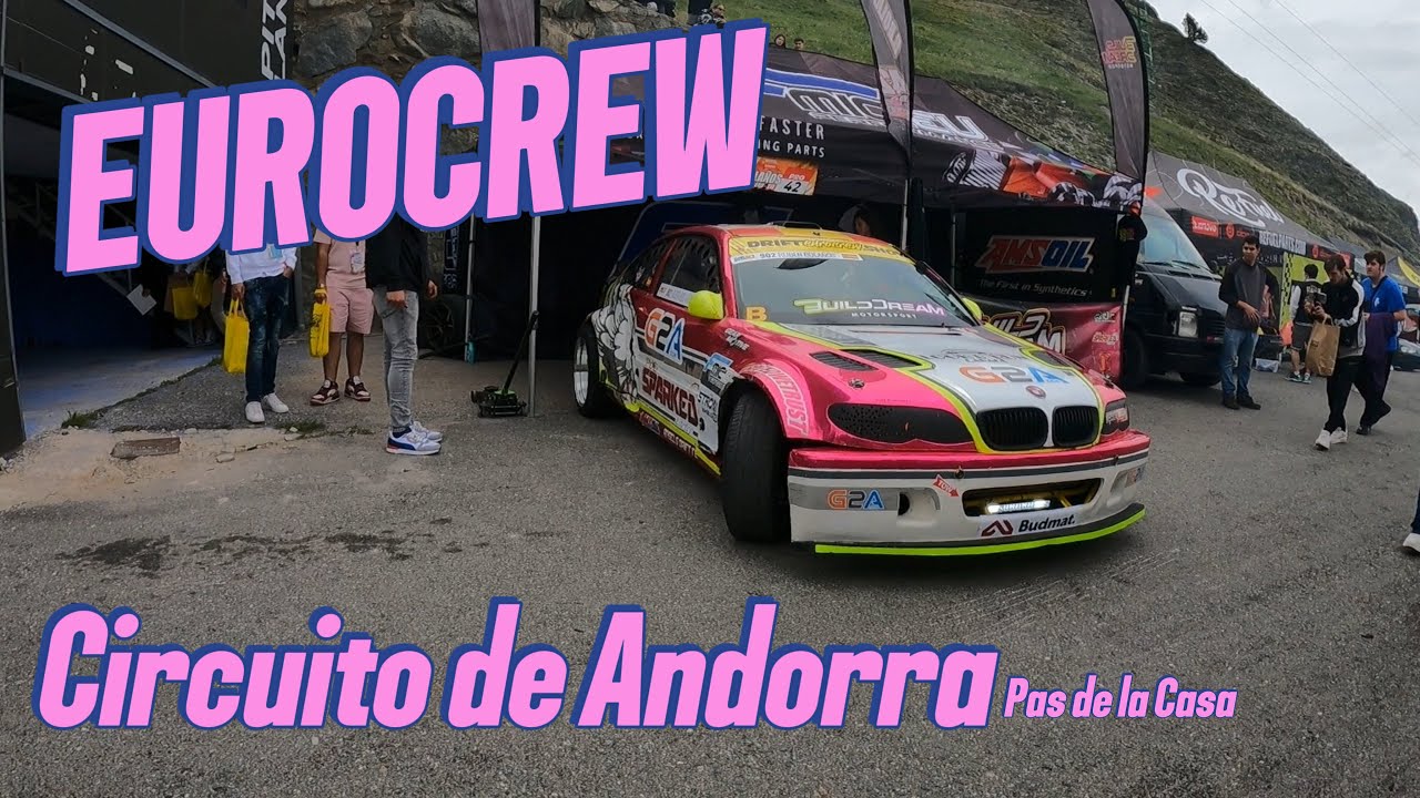 Eurocrew en el Circuito de Andorra  Ruben Bolaños equipo Build Dream motorsport