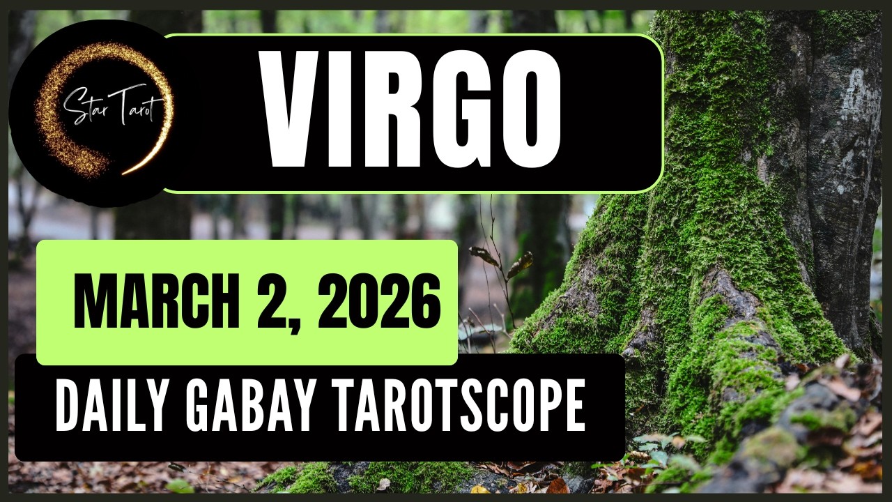 ANO'NG KAILANGAN MONG MALAMAN NGAYON VIRGO MARCH 2, 2026  💫DAILY GABAY TAROTSCOPE