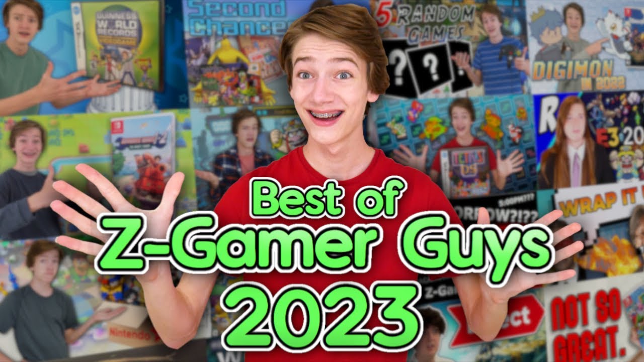 Best of Z-Gamer Guys 2023