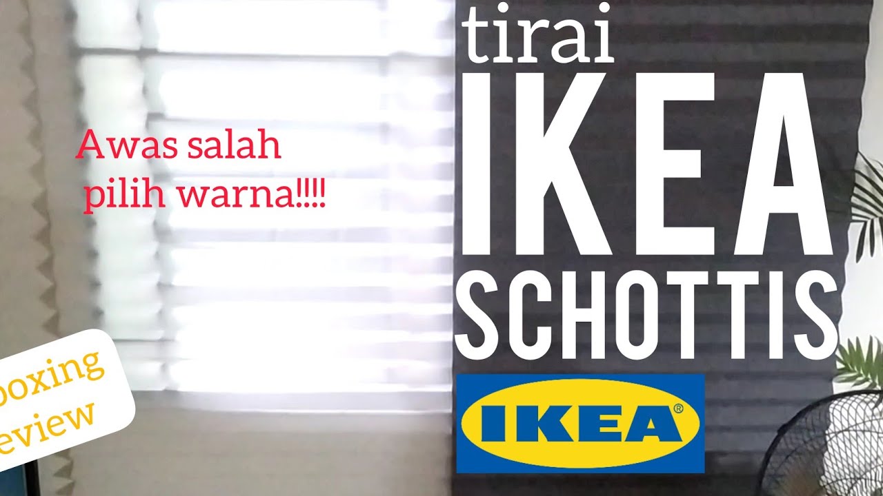 Tutorial Pemasangan Tirai IKEA SCHOTTIS Lipat, Unboxing dan Review