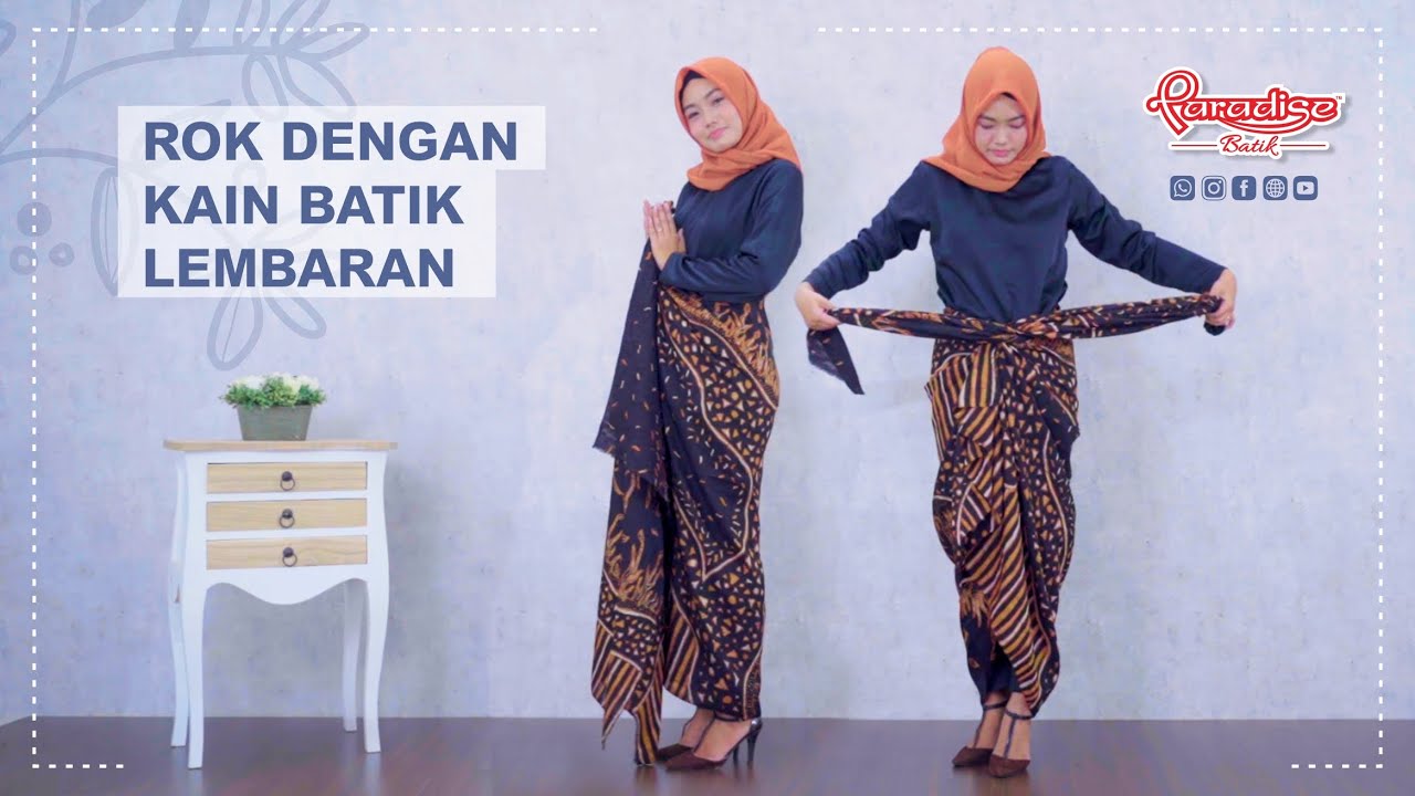 TUTORIAL MEMAKAI ROK DENGAN KAIN BATIK LEMBARAN | FASHIONHACK PARADISE BATIK