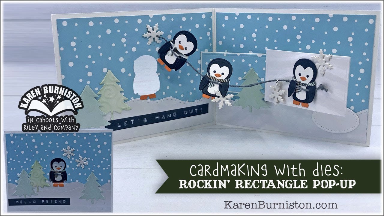 Cardmaking with Dies: Rockin' Rectangle Penguin Pop-up Card