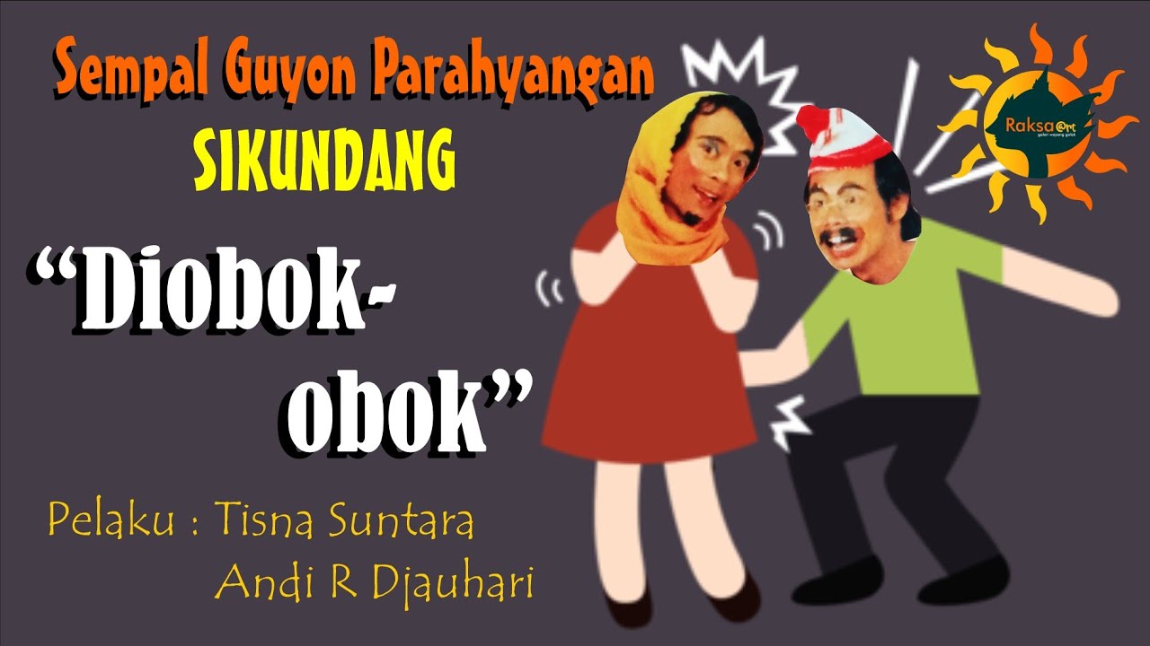 SEMPAL GUYON PARAHYANGAN SIKUNDANG - DIOBOK OBOK