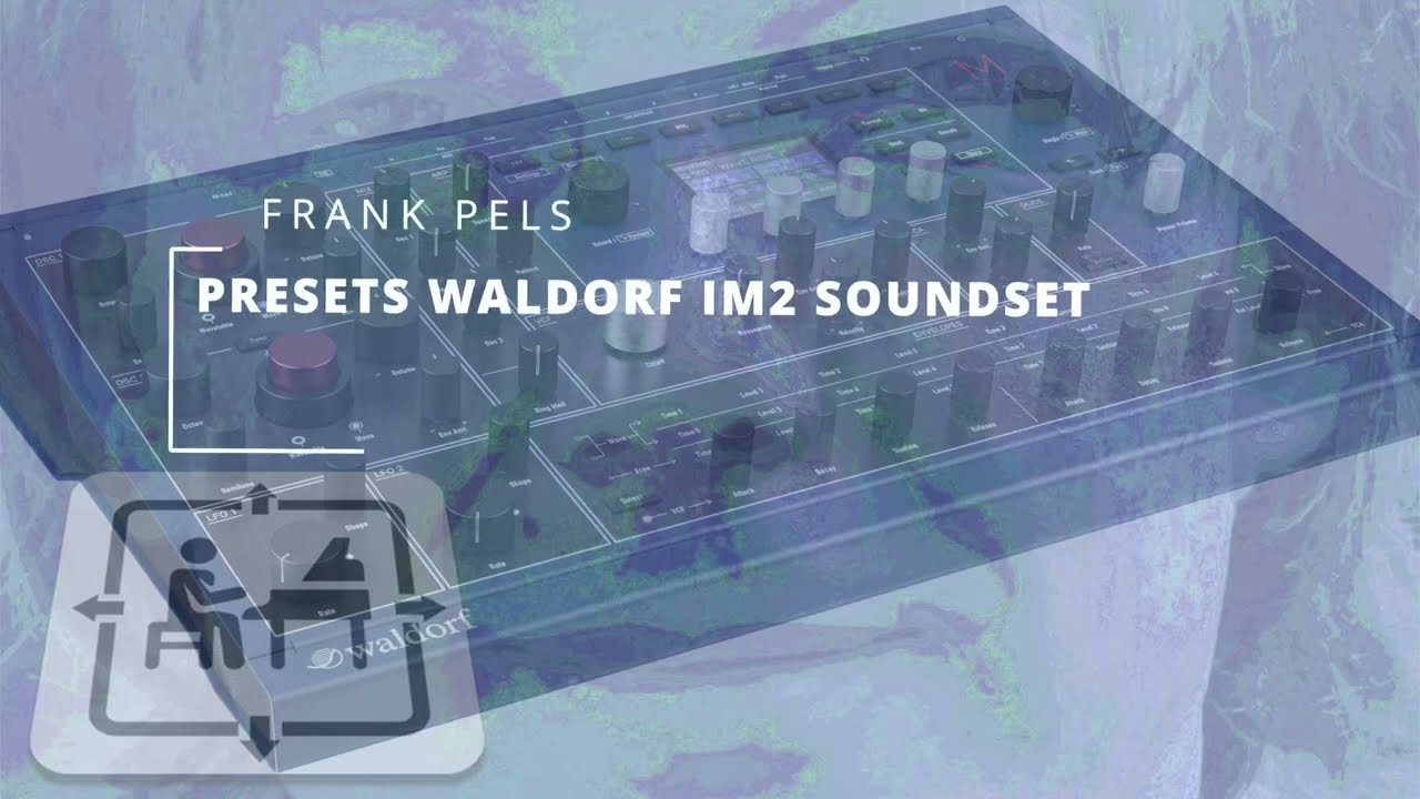 WALDORF M SOUNDSET IM2 - NO TALKING - FRANK PELS