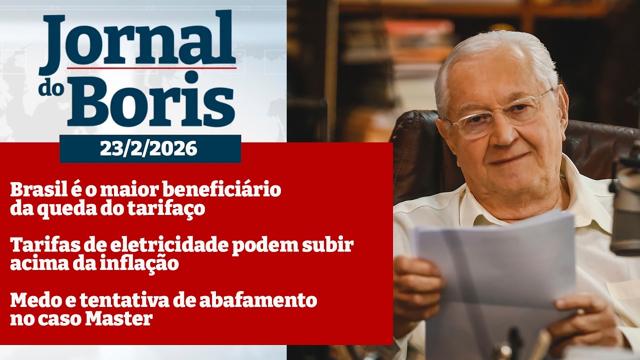 Jornal do Boris - 23/2/26 - Notícias do dia com Boris Casoy