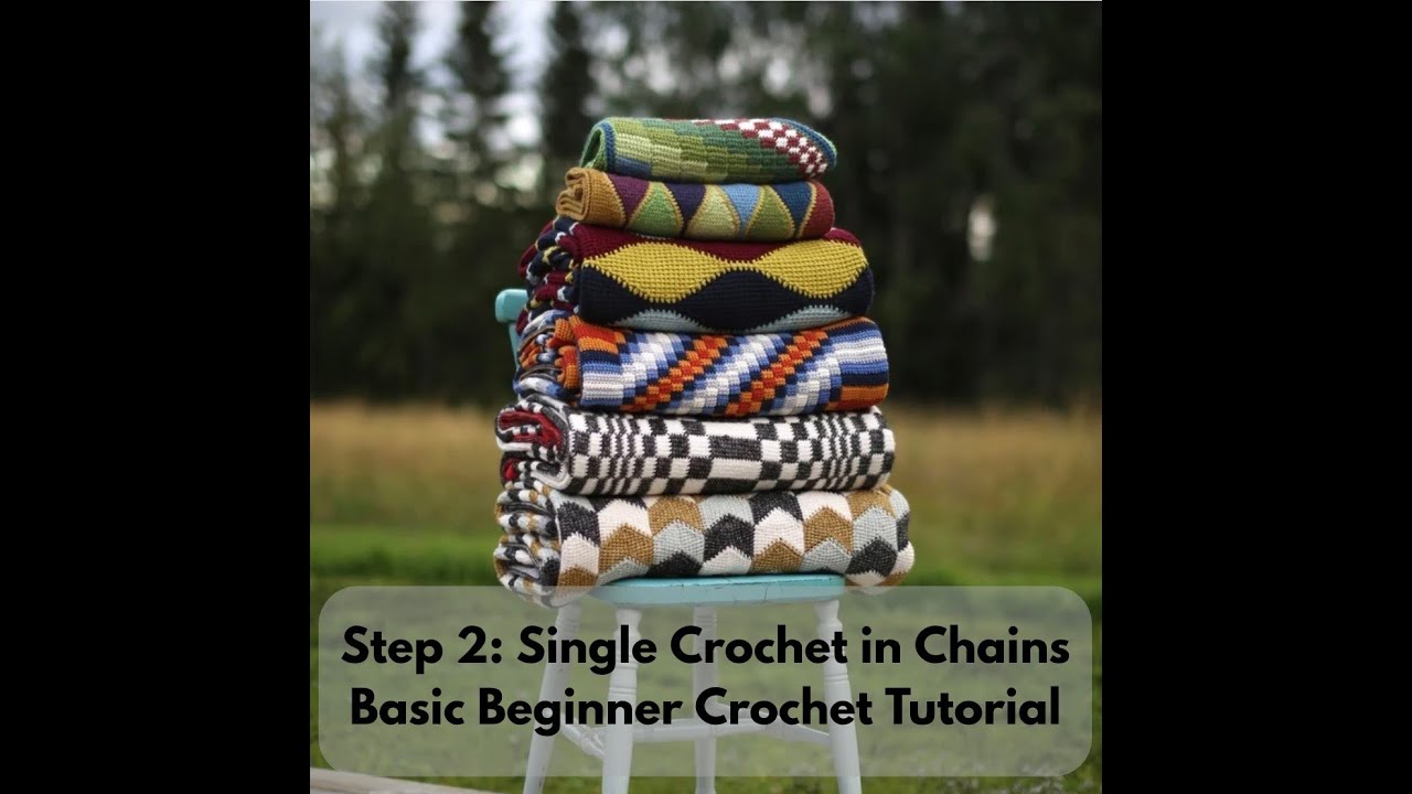 Basic Beginner Crochet Tutorial - Step 2  - Single Crochet in Chains