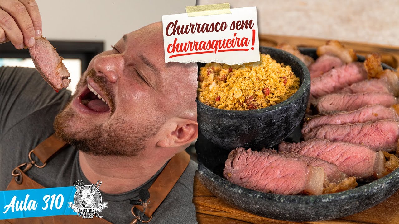 Churrasco SEM churrasqueira? Como fazer churrasco na Air Fryer e no forno | Cansei de Ser Chef